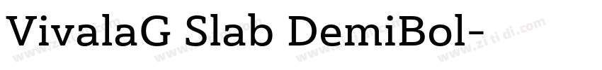 VivalaG Slab DemiBol字体转换